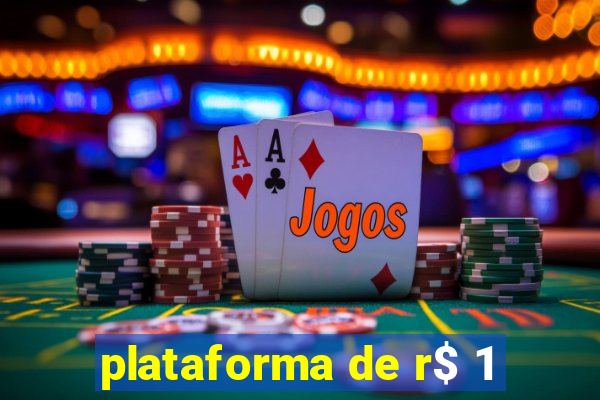 plataforma de r$ 1